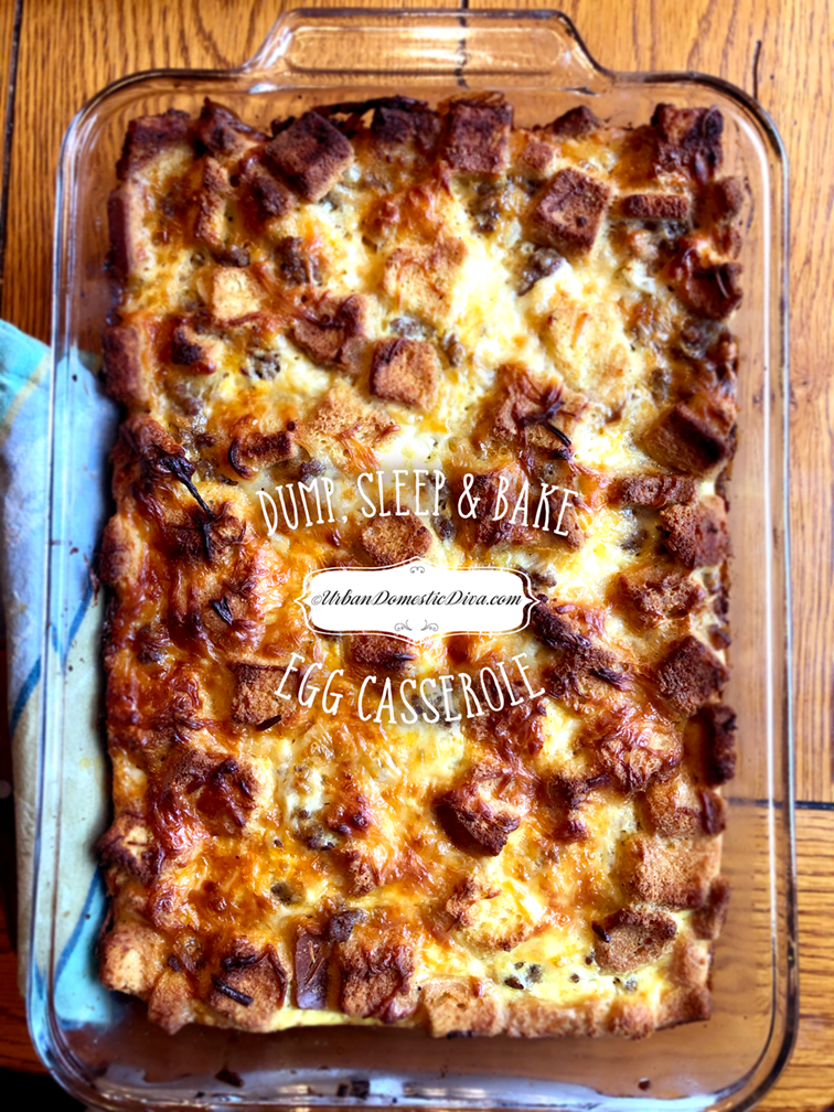 Easy dump, sleep and bake egg casserole