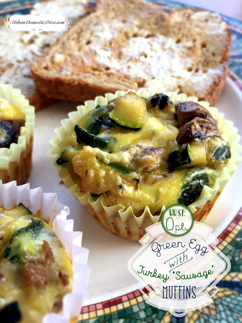 RECIPE: Weight Watcher Friendly Green Eggs and Turkey “Sausage” Muffins 0 pts.