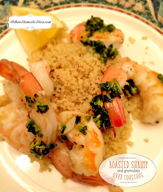 RECIPE: Roasted Shrimp and Gremolata over Couscous