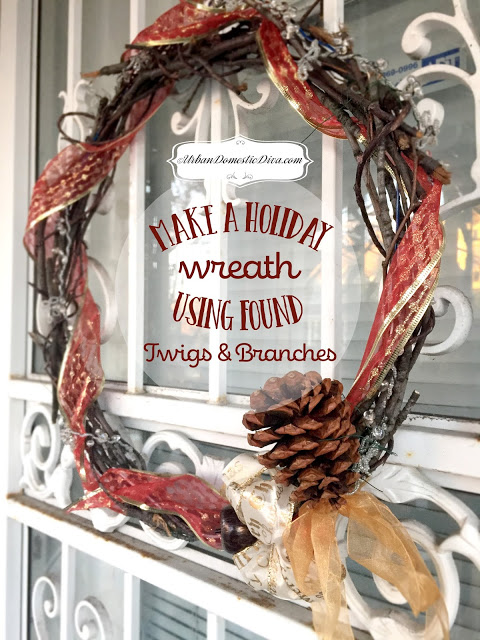 holiday wreath with found twigs and branches